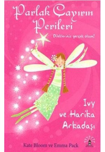 Parlak Çayırın Perileri 1, Kate Bloom