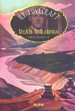 Delilik Dağlarında, H.P Lovecraft