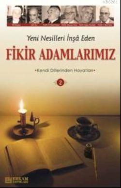 Fikir Adamlarımız-2, Erkam Yayınları