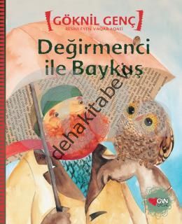 DEĞİRMENCİ İLE BAYKUŞ, Göknil Genç
