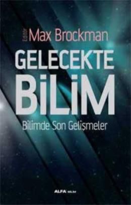 Gelecekte Bilim, Max Brockman