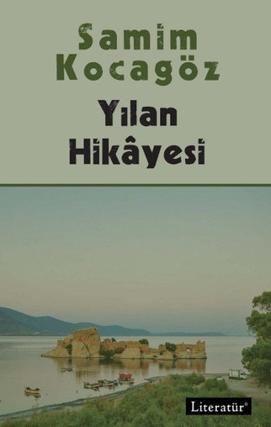 Yılan Hikayesi, Samim Kocagöz