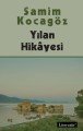 Yılan Hikayesi, Samim Kocagöz