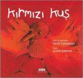 Kırmızı Kuş, Arslan Sayman