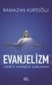 Evanjelizm, Ramazan Kurtoğlu, Asi Kitap