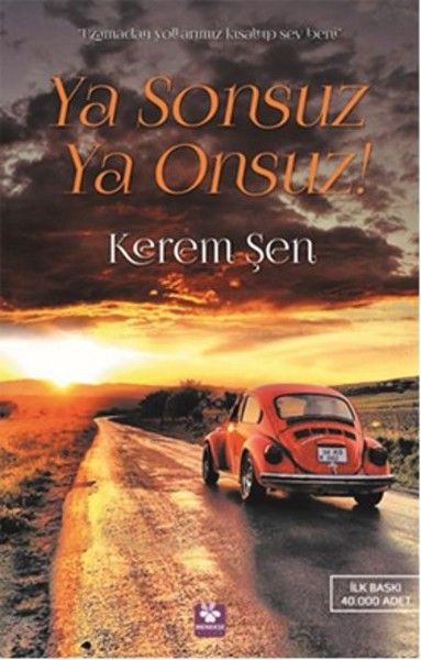 Ya Sonsuz Ya Onsuz, Menekşe Kitap