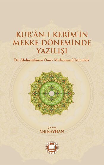 Kuran-ı Kerim'in Mekke Döneminde Yazılışı