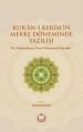 Kuran-ı Kerim'in Mekke Döneminde Yazılışı