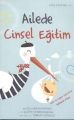 AİLEDE CİNSEL EĞİTİM