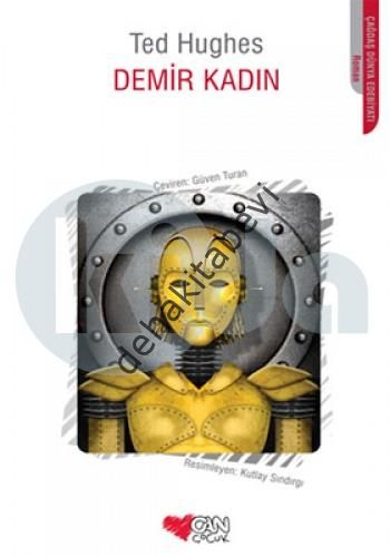 DEMİR KADIN, Ted Hughes