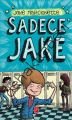 Sadece Jake, Jake Marcionette