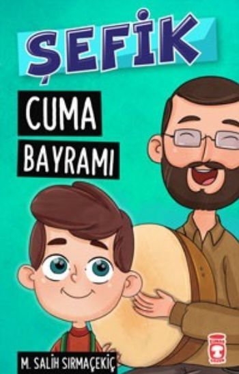 Şefik Cuma Bayramı
