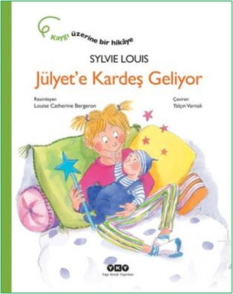 Jülyete Kardeş Geliyor, Sylvie Louis