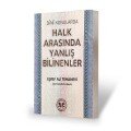 HALK ARASINDA YANLIŞ BİLİNENLER, Eşref Ali Tehanevi