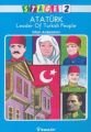 Stage 2, Atatürk / Leader Of Turkish People, Ertan Ardanancı