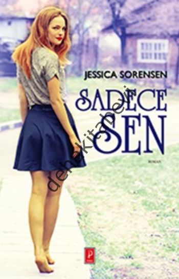 Sadece Sen, Jessica Sorensen