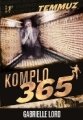 Komplo 365 - 7. Kitap, Gabrielle Lord