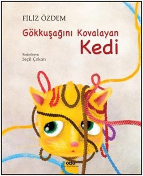 Gökkuşağını Kovalayan Kedi, Filiz Özdem