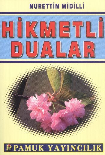 Hikmetli Dualar DUA 047
