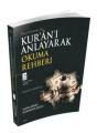 Kur'ân'ı Anlayarak Okuma Rehberi - 2, İşaret Yayınları