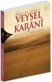 Karen'den Baykan'a Veysel Karani, Mustafa Özdamar