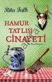 Hamur Tatlısı Cinayeti; Bir Taşra Polisiyesi 2
