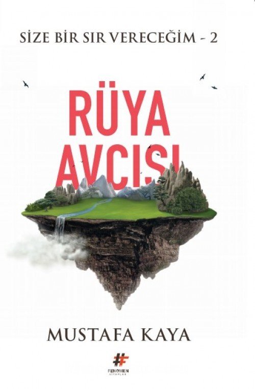 Rüya Avcısı, Mustafa Kaya, Fenomen Kitap