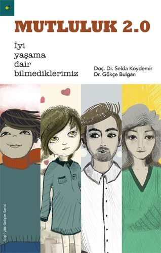 Mutluluk 2.0, Selda Koydemir