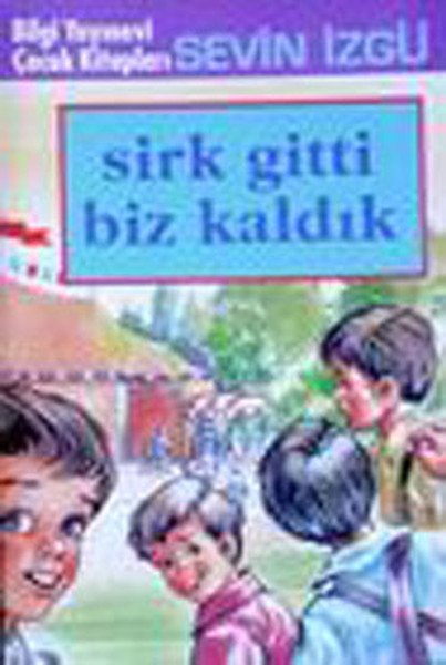 Sirk Gitti Biz Kaldık, Sevin İzgü