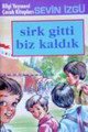 Sirk Gitti Biz Kaldık, Sevin İzgü