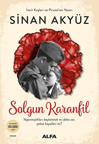 Solgun Karanfil, Sinan Akyüz