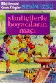 Simitçilerle Boyacıların Maçı, Sevin İzgü