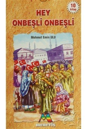 Hey Onbeşli Onbeşli / 10'lu Kitap Seti, Mehmet Emin ULU