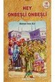 Hey Onbeşli Onbeşli / 10'lu Kitap Seti, Mehmet Emin ULU
