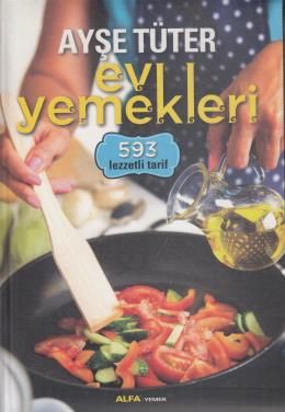Ev Yemekleri (Ciltli), Ayşe Tüter