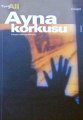 Ayna Korkusu, Everest Yayınları