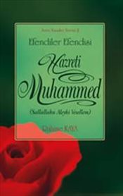 Efendiler Efendisi Hz. Muhammed, Rahime Kaya