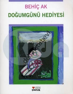 Doğumgünü Hediyesi, Behiç Ak
