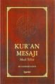 Kuran Mesajı Meal Tefsir ( Metinli ) Hafız Boy İthal, İşaret Yayınları