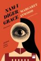 Namı ı Diğer Grace, Margaret Atwood
