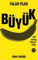 Büyük, Oben Budak