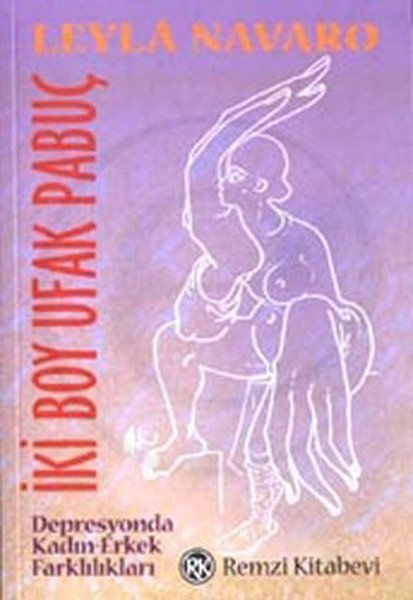 İki Boy Ufak Pabuç, Leyla Navaro, Remzi Kitabevi