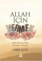 Allah İçin Vermek,  Faruk Çetin