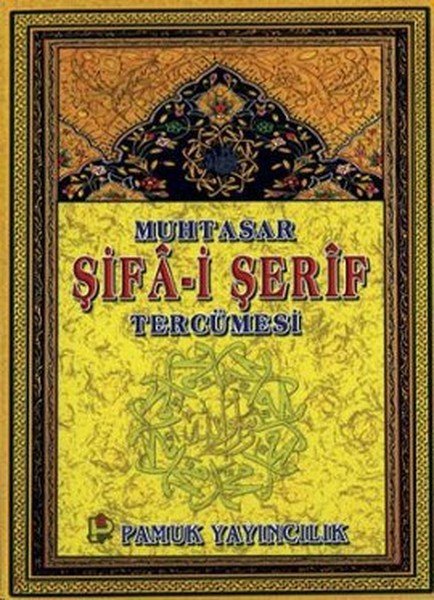 Muhtasar Şifa i Şerif Tercümesi Peygamber 014