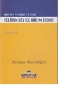 Felatun Bey ile Rakım Efendi, Ahmet Mithat Efendi, Sahhaflar Kitap Sarayı