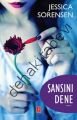 Şansını Dene, Jessica Sorensen