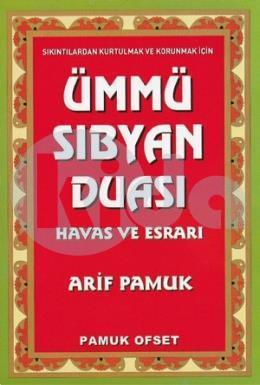 Ümmü Sıbyan Duası Havas Esrarı (Dua 222), Arif Pamuk