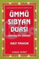 Ümmü Sıbyan Duası Havas Esrarı (Dua 222), Arif Pamuk