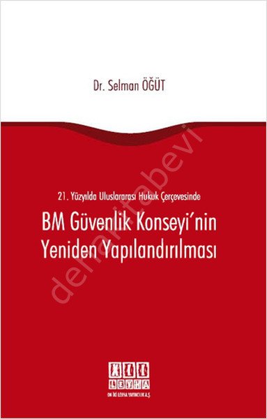 BM GÜV. KONSEYİNİN YENİDEN YAPILANDIRILMASI