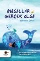 Masallar Gerçek Olsa, Serkan Ünal